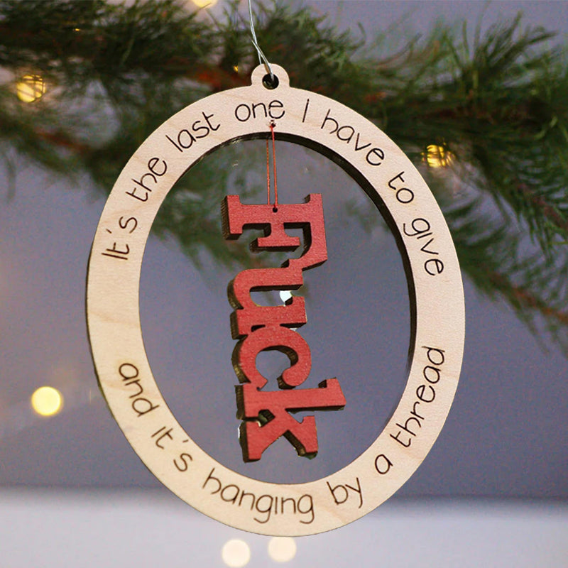 Funny Christmas Ornament | Last F*ck